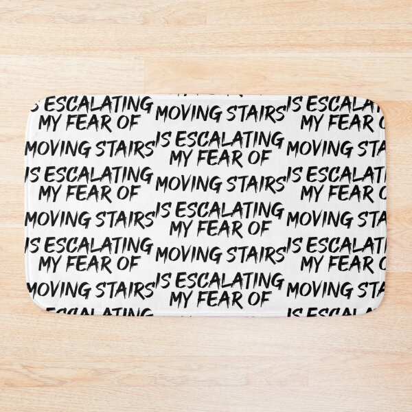 Item preview, My Fear Of Moving Stairs Is Escalating designed and sold by portokalis.