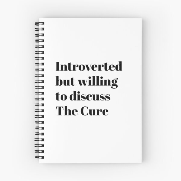 Item preview, Introverted  but willing to discuss The Cure designed and sold by Guacamammamia.