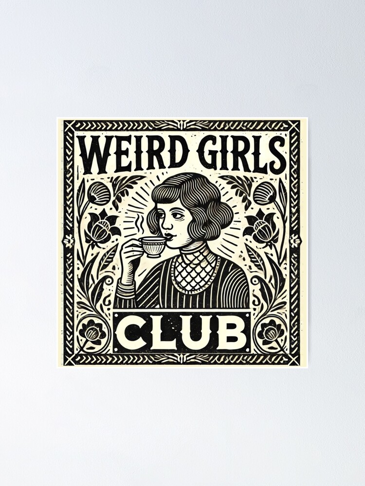 Thumbnail 1 of 3, Poster, Weird girls Club designed and sold by riadesignstore.