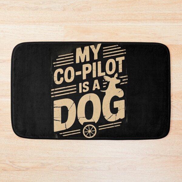 Item preview, My Co-Pilot is a DOG designed and sold by Krystian9809.