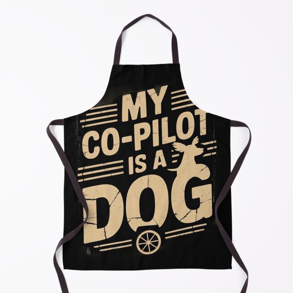 Item preview, My Co-Pilot is a DOG designed and sold by Krystian9809.