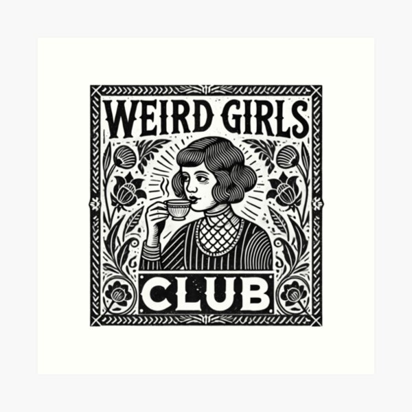 Item preview, Weird girls Club  designed and sold by riadesignstore.