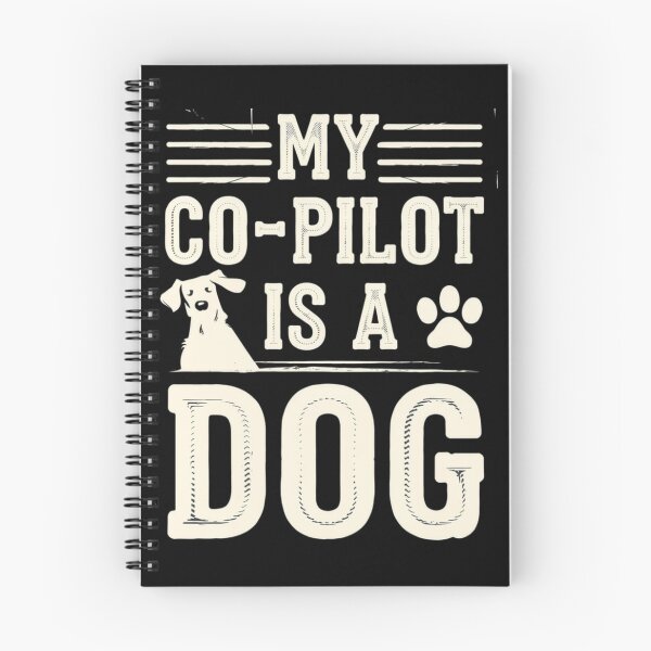 Item preview, My Co-Pilot is a DOG designed and sold by Krystian9809.