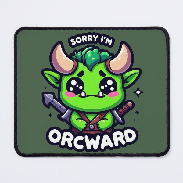 Item preview, Sorry Im orcward designed and sold by Vkinsify.