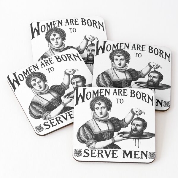 Item preview, Woman are Born to  Serve Men  designed and sold by Inadesignstore.
