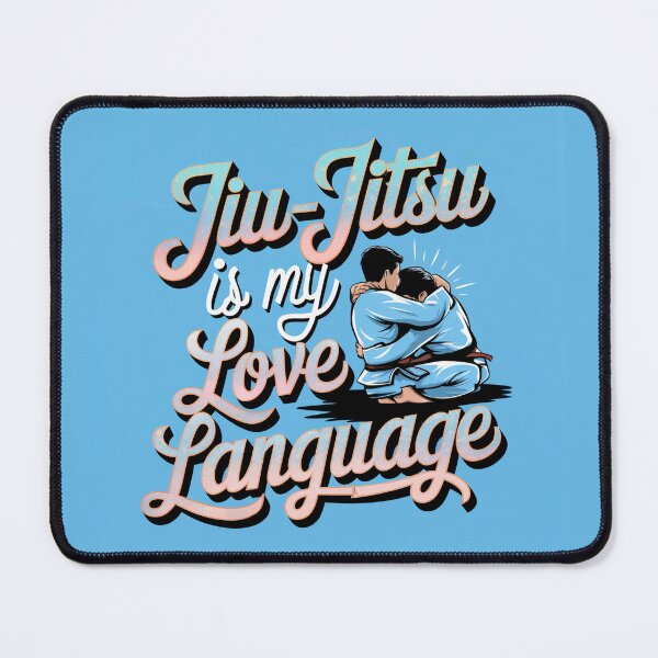 Item preview, Jiu-jitsu is my love language Martial arts BJJ designed and sold by Newhyperion.