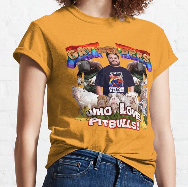 Item preview, GAY WELDERS WHO LOVE PITBULLS designed and sold by FACERIPPAZ.