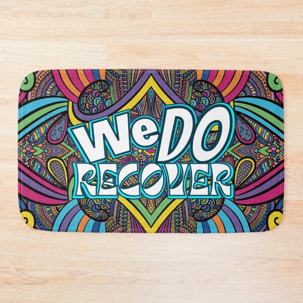Item preview, We Do Recover ~ Recovery Sayings designed and sold by ThatsJustJilly.