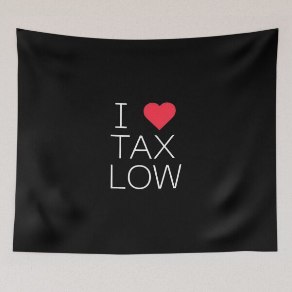 Item preview, I love tax low designed and sold by Krystian9809.