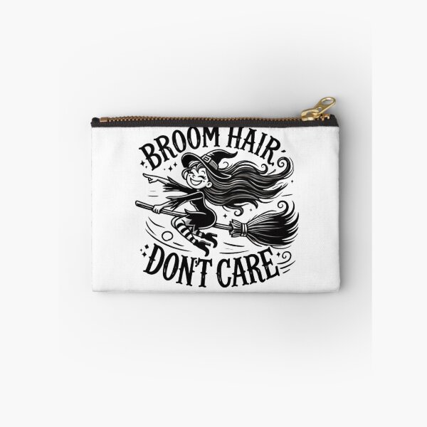 Item preview, Broom Hair, Don't Care designed and sold by Sunrise427.