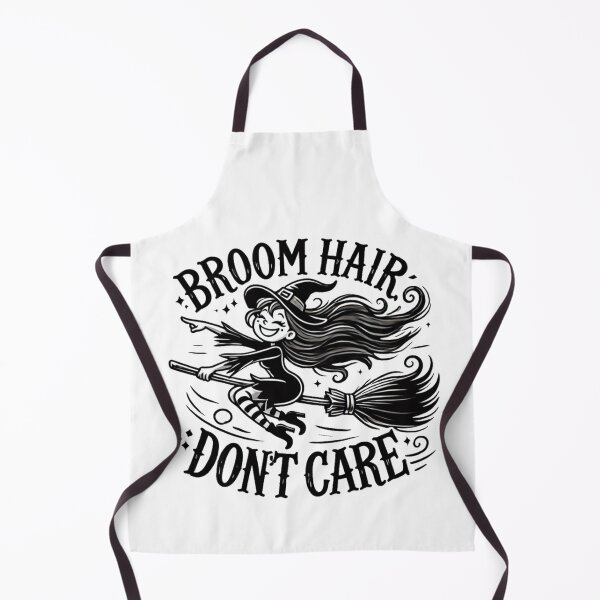 Item preview, Broom Hair, Don't Care designed and sold by Sunrise427.