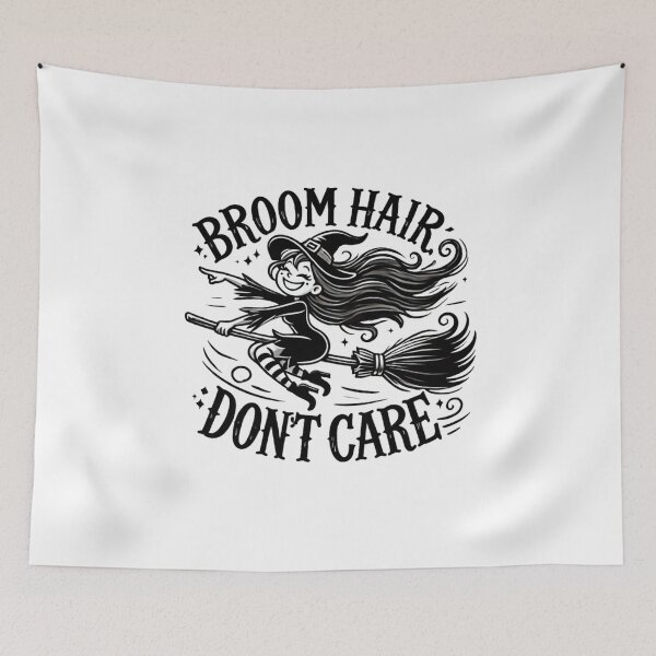 Item preview, Broom Hair, Don't Care designed and sold by Sunrise427.