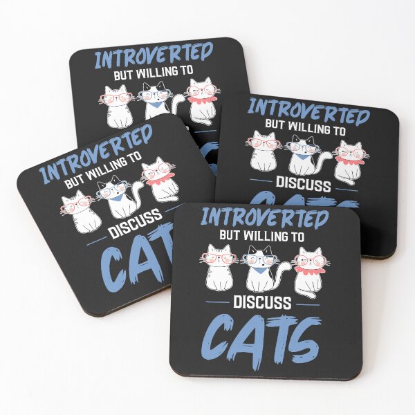 Item preview, Introverted but willing to discuss cats designed and sold by ChangeNarrative.
