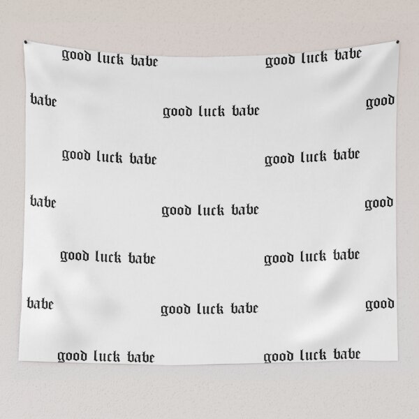 Item preview, Chappell Roan - Good Luck Babe - Gothic Font designed and sold by jeminamarina.