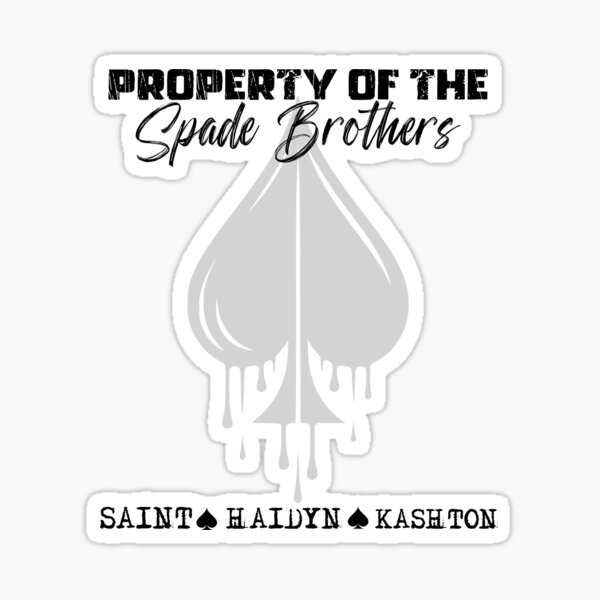Item preview, Property Of The Spade Brothers designed and sold by NicheBlend.