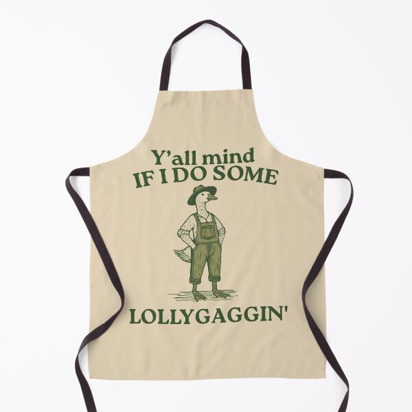 Item preview, Y'all Mind If I Do Some Lollygaggin' Funny Goose Meme Y2k Humorous Funny Gifts designed and sold by VerdePlantTees.