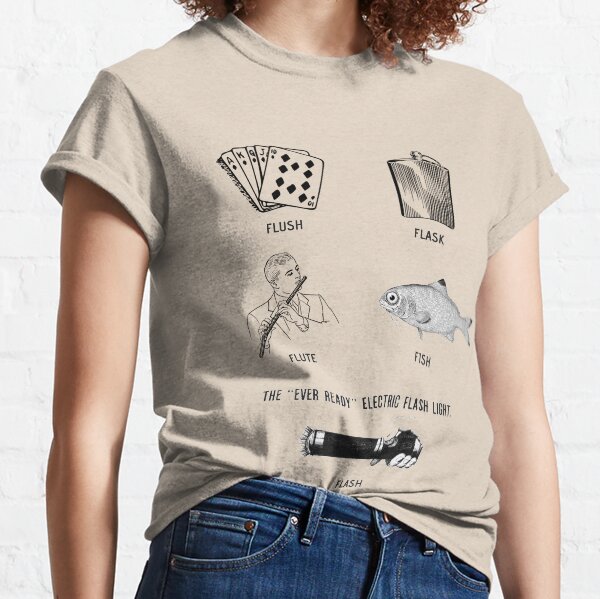 Flush, Flask, Flute, Fish, Flash Fun Classic T-Shirt