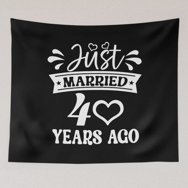 Item preview, Funny 40th Wedding Anniversary - Just Married 40 Years Ago  designed and sold by NNStoreFreiburg.