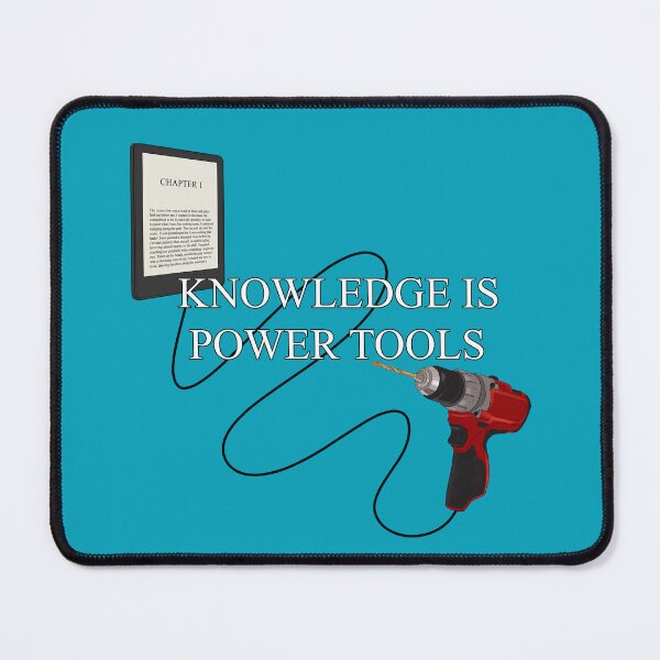 Item preview, Knowledge is Power Tools designed and sold by khalico.