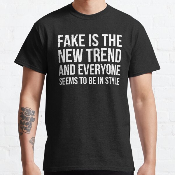 Fake Is The New Trend Funny Joke T-Shirt Tote Bag for Sale by