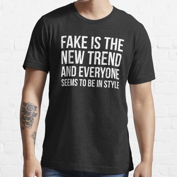 Fake Is The New Trend Funny Joke T-Shirt Tote Bag for Sale by zcecmza