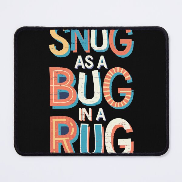 Item preview, Snug As A Bug In A Rug designed and sold by pixelplaza.