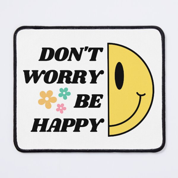 Item preview, Don't Worry Be Happy designed and sold by GoodBookThreads.
