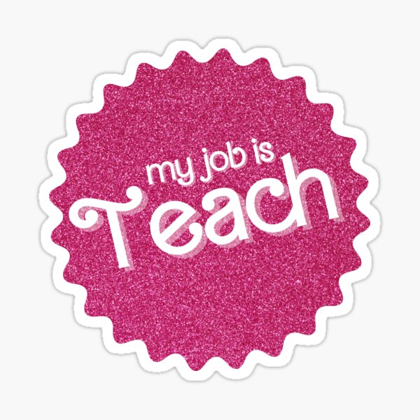 Item preview, My Job Is Teach (Pink Sparkle) designed and sold by OscarAndOphelia.