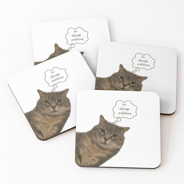 Item preview, Im always watching you. British Short Hair Cat designed and sold by PurrfectionMeow.