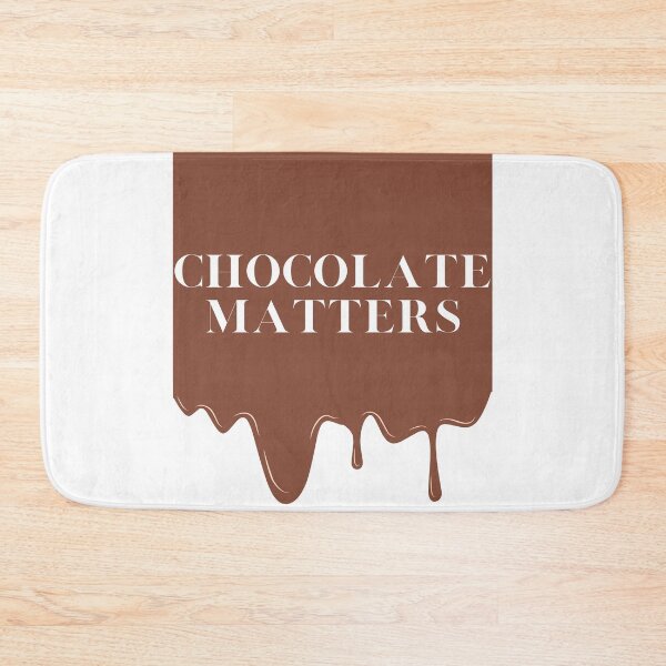 Item preview, Chocolate Matters designed and sold by TShirtCrafters.