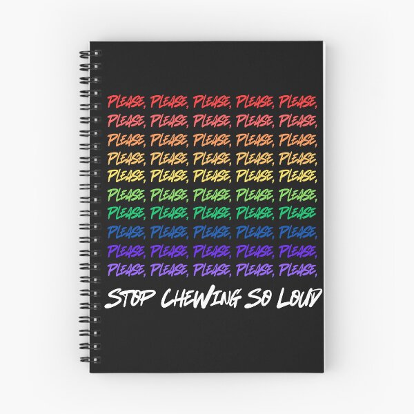 Item preview, Please stop chewing so loud designed and sold by annmariek2018.