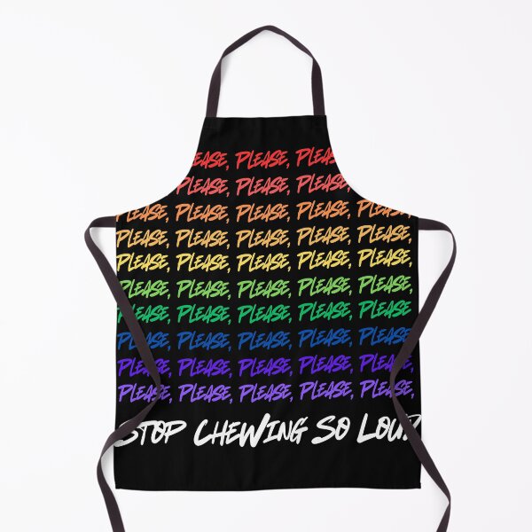 Item preview, Please stop chewing so loud designed and sold by annmariek2018.