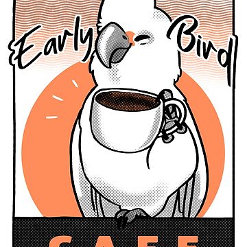 Artwork thumbnail, Early Bird Cafe by Sabtastic