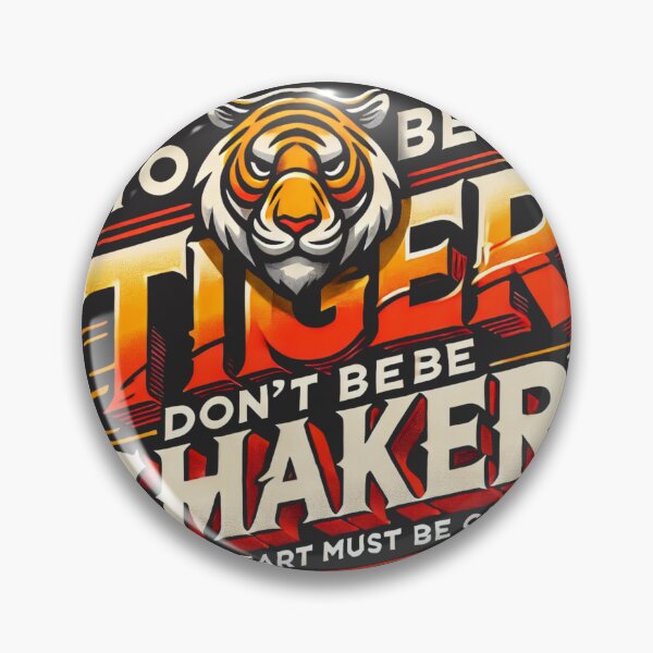 Item preview,  to be a tiger, don't be shaken, your heart must be calm. V2 designed and sold by rikimaru725.