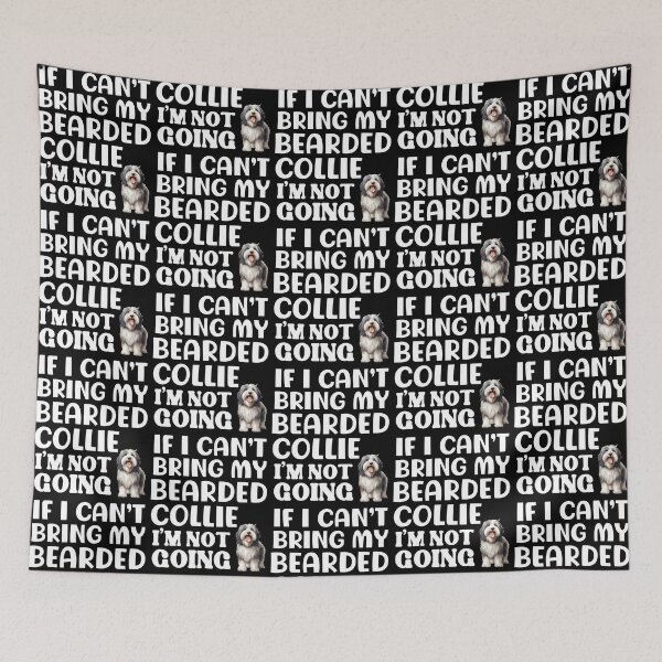 Item preview, Funny Bearded Collie Dog Owner Quote designed and sold by ChaosReigns91.