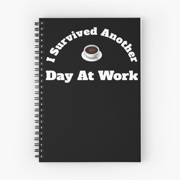 Item preview, I Survived Another Day At Work designed and sold by PanfurWare-LLC.