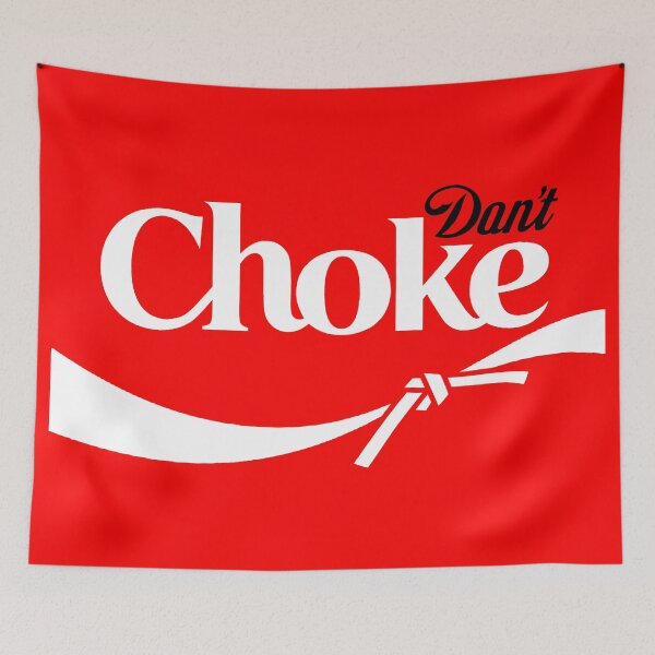Item preview, Don't Choke - Jiu Jitsu 3 designed and sold by Vector-Artist.