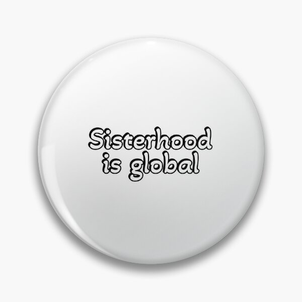 Item preview, Global sisterhood designed and sold by Inspirationmotivation.