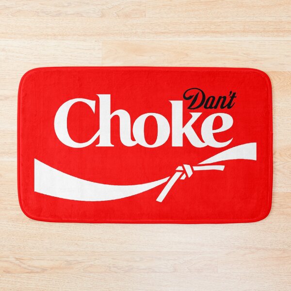 Item preview, Don't Choke - Jiu Jitsu 3 designed and sold by Vector-Artist.