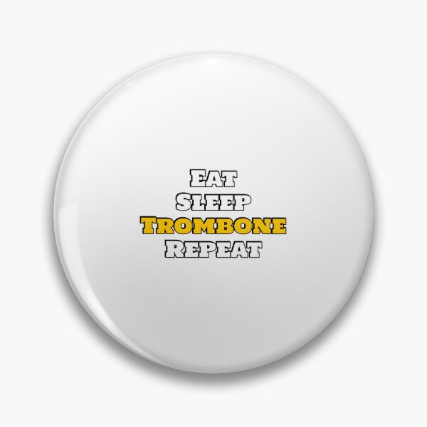 Item preview, Eat Sleep Trombone Repeat designed and sold by Inspirationmotivation.