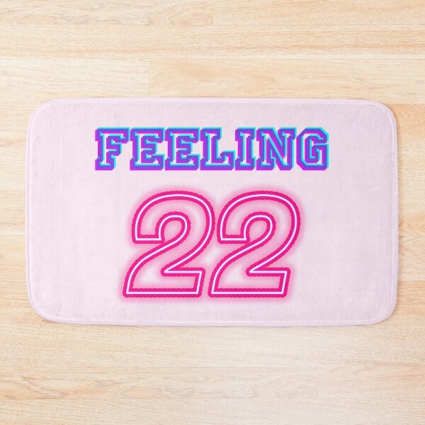 Item preview, Feeling 22 designed and sold by TheBoldResolve.