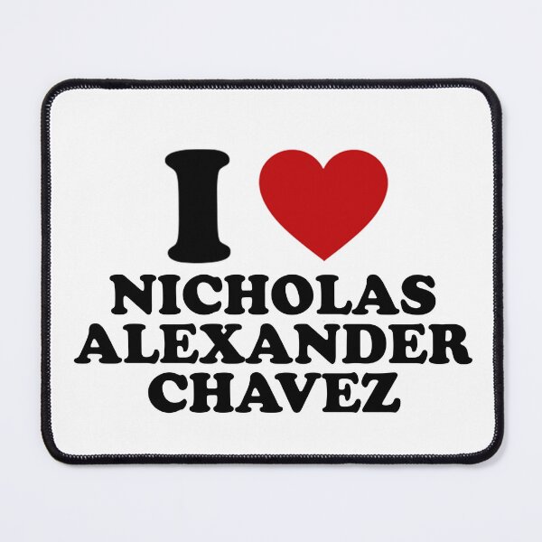 Item preview, i love nicholas alexander chavez designed and sold by carlalovespharb.