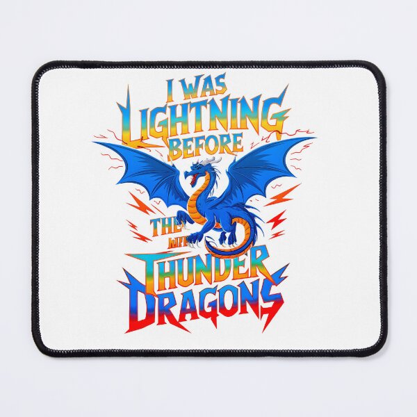 Item preview, I was Lightning Before The Thunder Dragons II designed and sold by criticalzon.