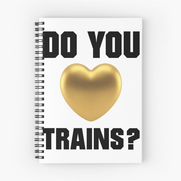 Item preview, Do you love trains? designed and sold by BoilerD.