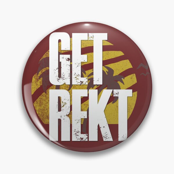 Item preview, Get Rekt designed and sold by QuirkusCrew.