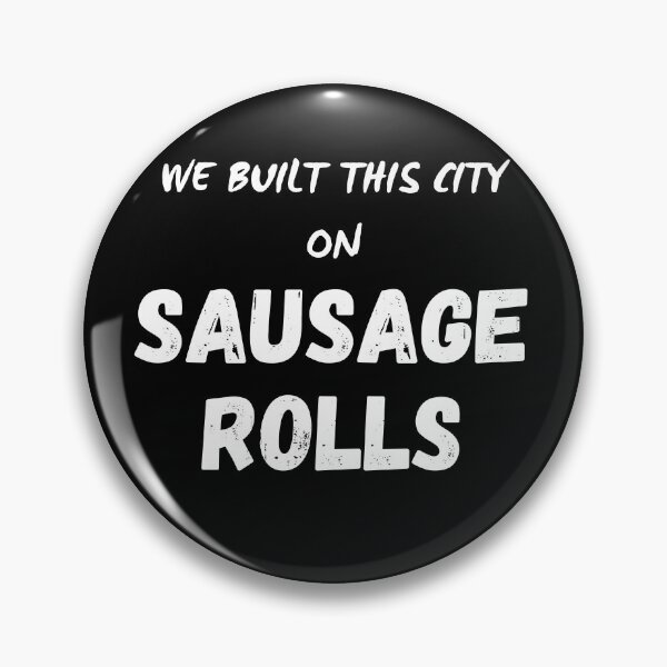 Item preview, We Built This City on Sausage Rolls Funny Wrong Music Lyrics designed and sold by SZPdezigns.