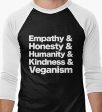 Empathy, Honesty, Humanity, Kindess & Veganism (White Lettering) Men's Baseball ¾ T-Shirt