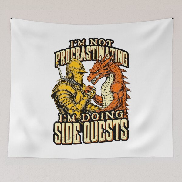 Item preview, I'm Not Procrastinating I'm Doing Side Quests Dragon Knight designed and sold by GrandeDuc.