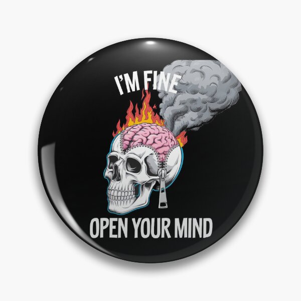 Item preview, I'm fine Open Your Mind designed and sold by benjyjump.