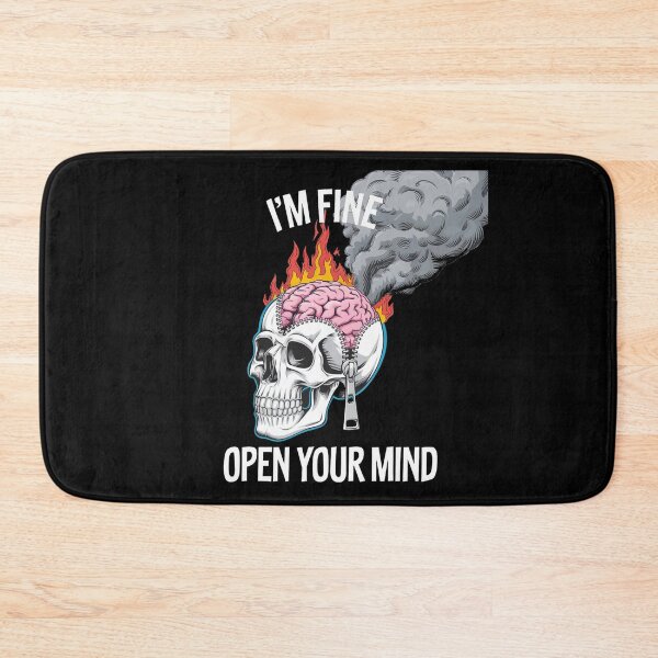 Item preview, I'm fine Open Your Mind designed and sold by benjyjump.